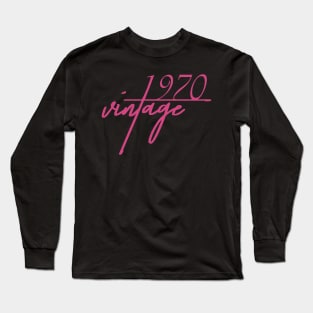 1970 Vintage. 50th Birthday Cool Gift Idea Long Sleeve T-Shirt